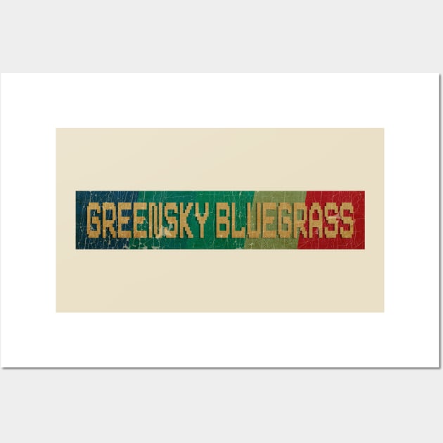 greensky bluegrass - RETRO COLOR - VINTAGE Wall Art by AgakLaEN